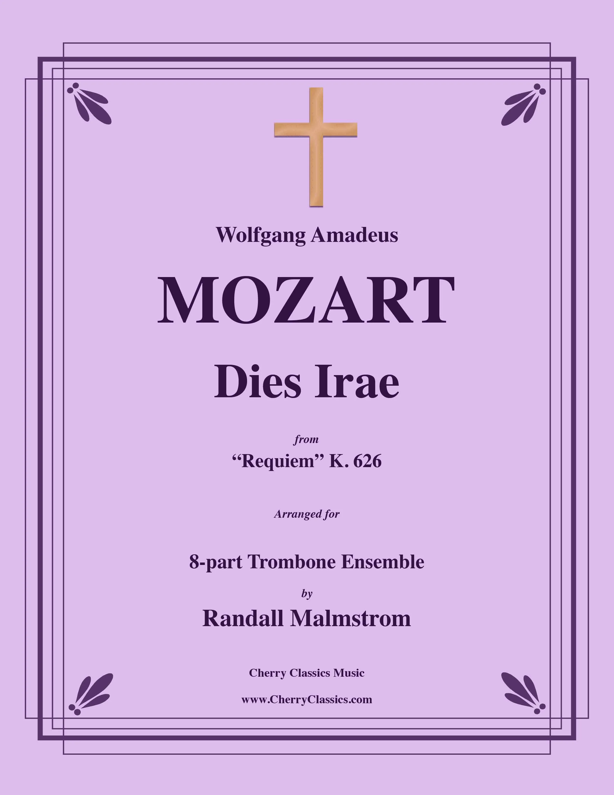 Mozart - Dies Irae from Requiem for 8-part Trombone Ensemble