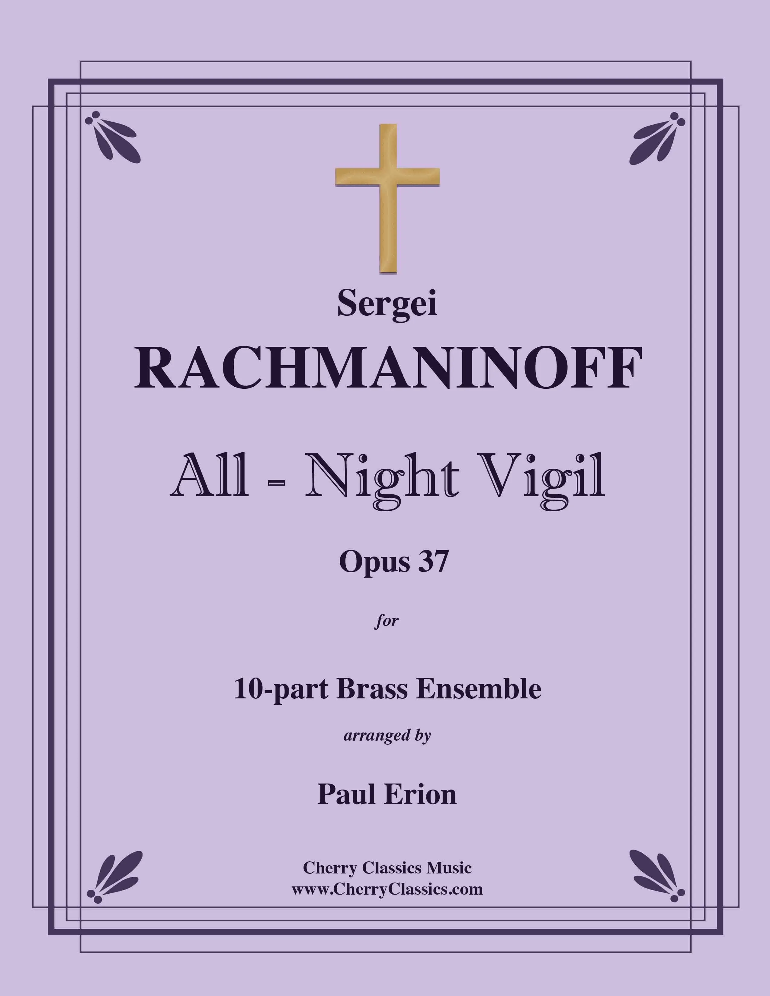 Rachmaninoff - All-Night Vigil (Vespers) for 10-part Brass Ensemble